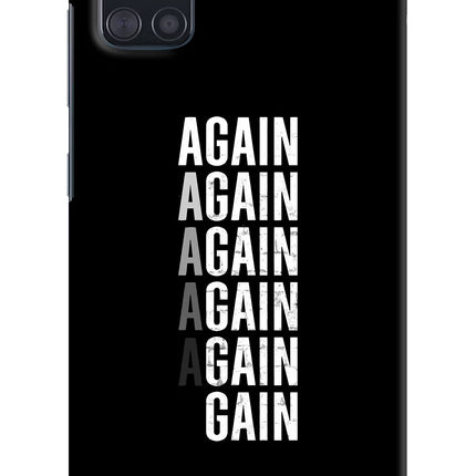 Again Again Gain Samsung A51 Hard Case Back Cover by Casekaro
