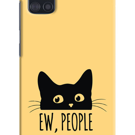 Ew People Catitude Samsung A51 Hard Case Back Cover by Casekaro