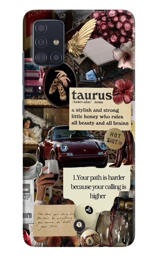 Taurus Zodiac Samsung A51 Hard Case Back Cover by Casekaro
