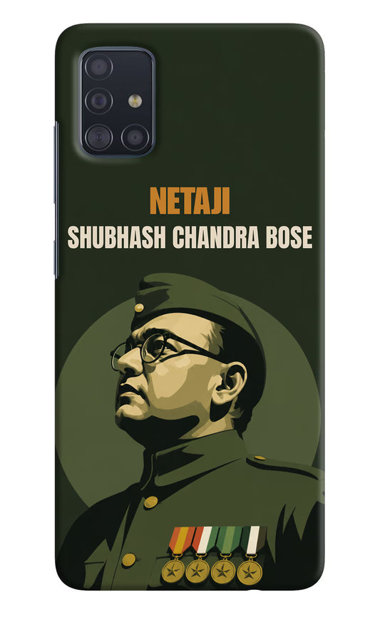 Netaji Legacy Samsung A51 Back Cover