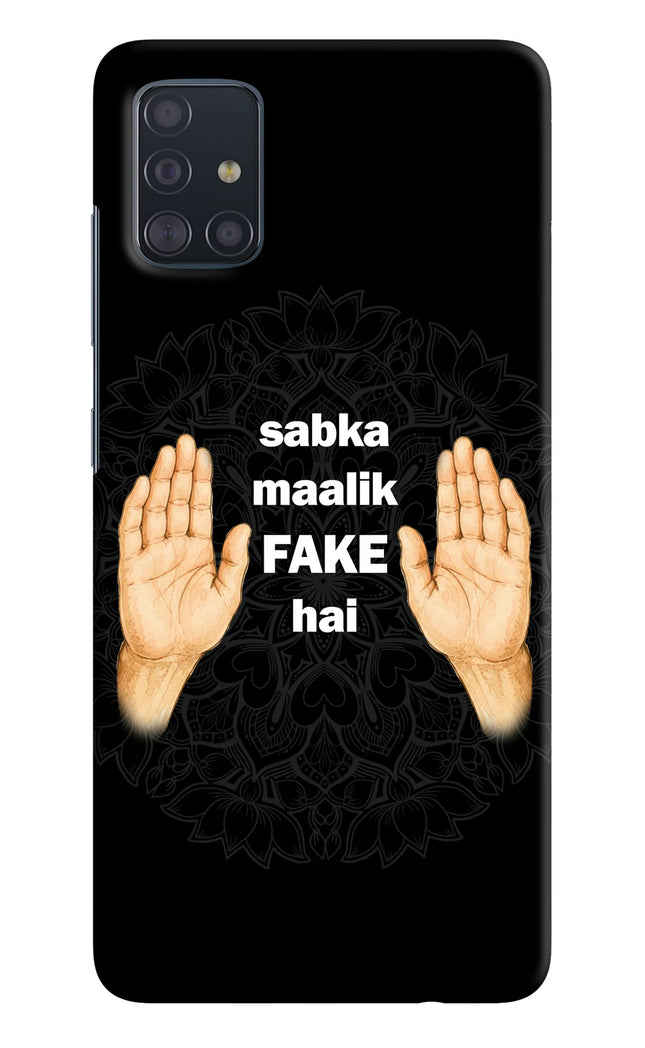 Sabka Malik Fake Samsung A51 Hard Case Back Cover by Casekaro