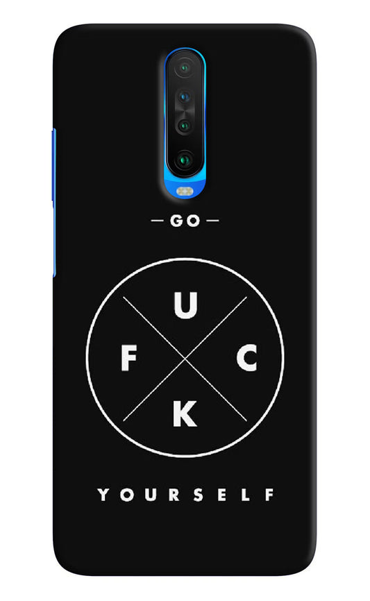 Go Fuck Yourself Poco X2 Hard Case Back Cover by Casekaro
