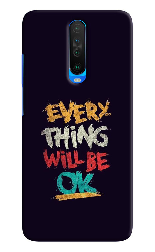 Everything Will Be Ok Poco X2 Hard Case Back Cover by Casekaro
