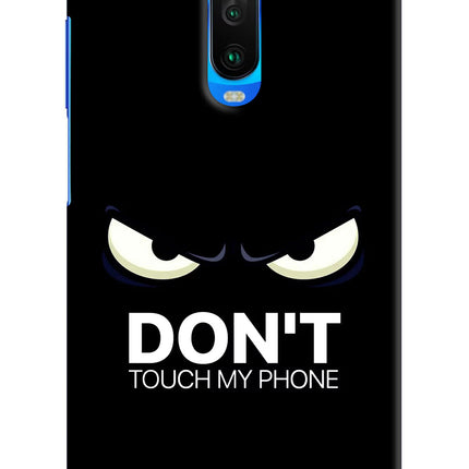 Don'T Touch My Phone Poco X2 Hard Case Back Cover by Casekaro
