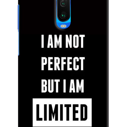 I Am Not Perfect But I Am Limited Edition Poco X2 Hard Case Back Cover by Casekaro