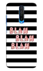 Blah Blah Blah Poco X2 Hard Case Back Cover by Casekaro
