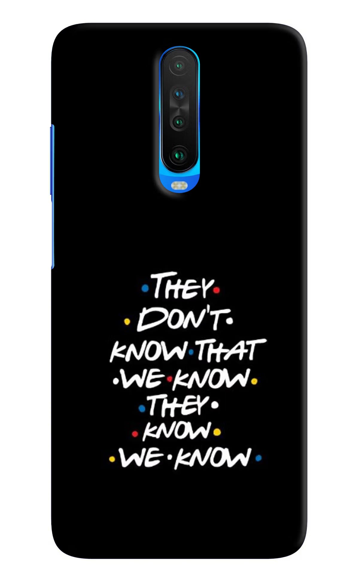 FRIENDS Dialogue Poco X2 Hard Case Back Cover by Casekaro