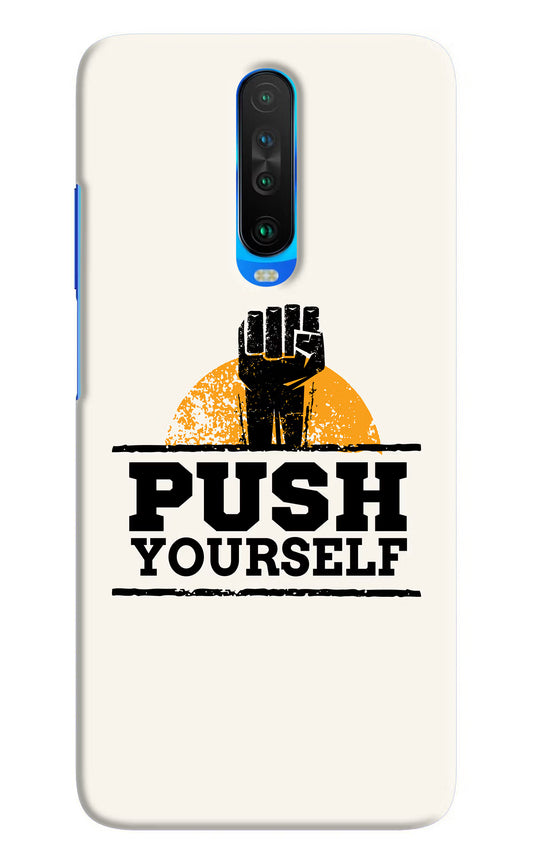 Push Yourself Poco X2 Hard Case Back Cover by Casekaro