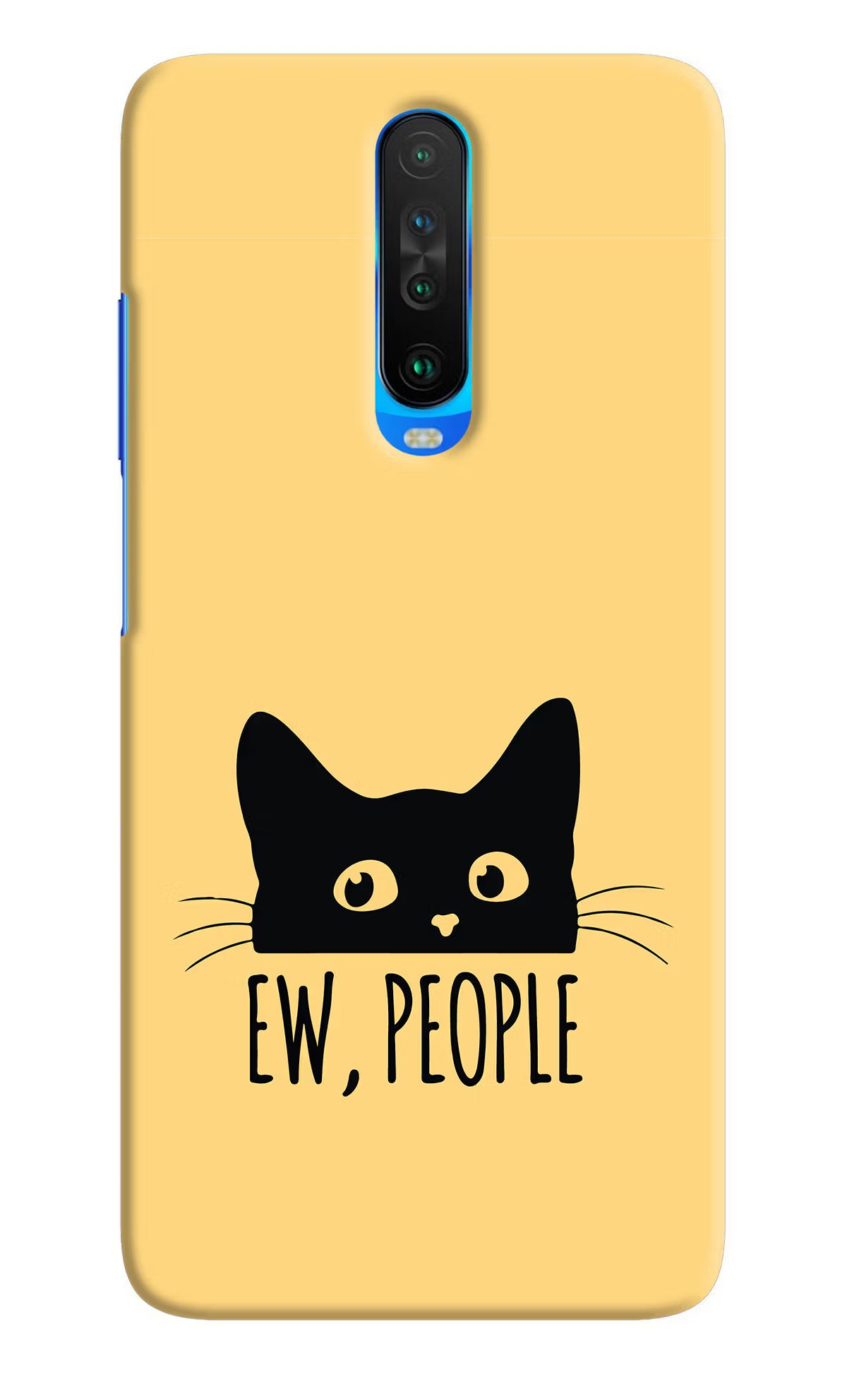 Ew People Catitude Poco X2 Hard Case Back Cover by Casekaro