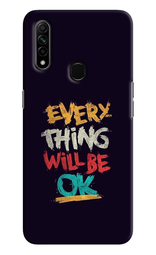 Everything Will Be Ok Oppo A31 Hard Case Back Cover by Casekaro