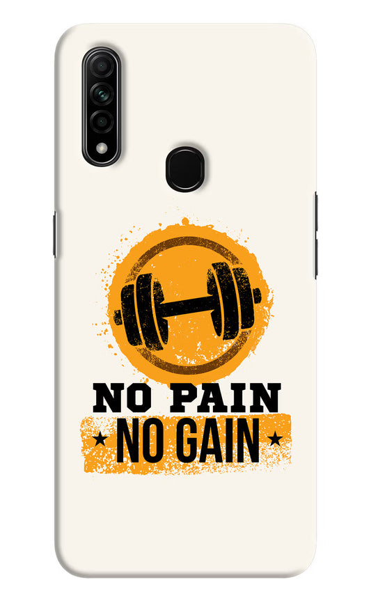 No Pain No Gain Oppo A31 Hard Case Back Cover by Casekaro