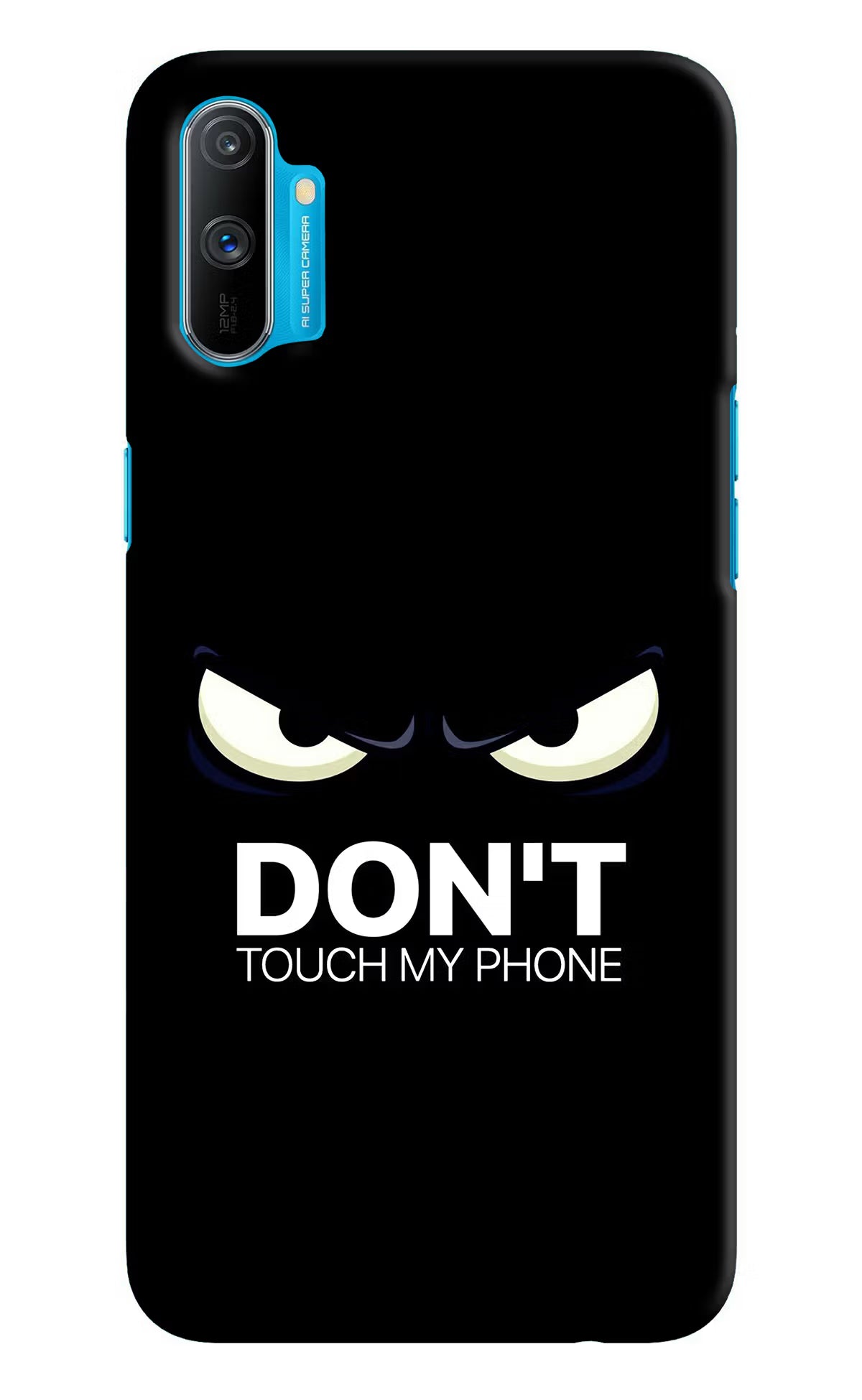Don'T Touch My Phone Realme C3 Hard Case Back Cover by Casekaro