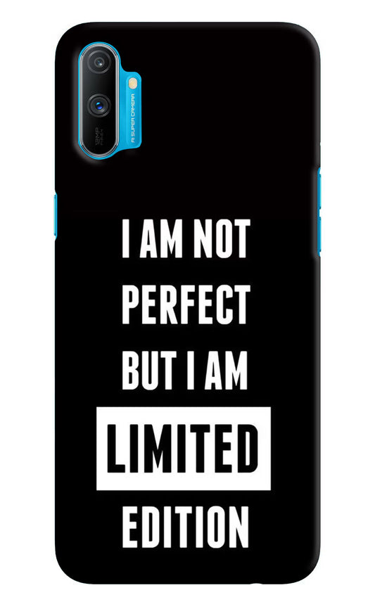 I Am Not Perfect But I Am Limited Edition Realme C3 Hard Case Back Cover by Casekaro