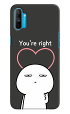 You're Right Realme C3 Hard Case Back Cover by Casekaro