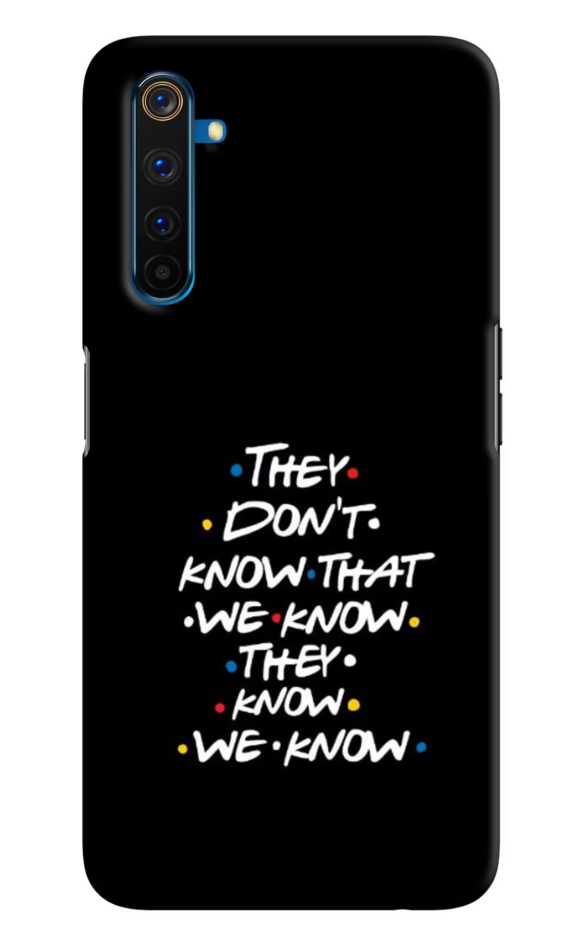 FRIENDS Dialogue Realme 6 Pro Hard Case Back Cover by Casekaro