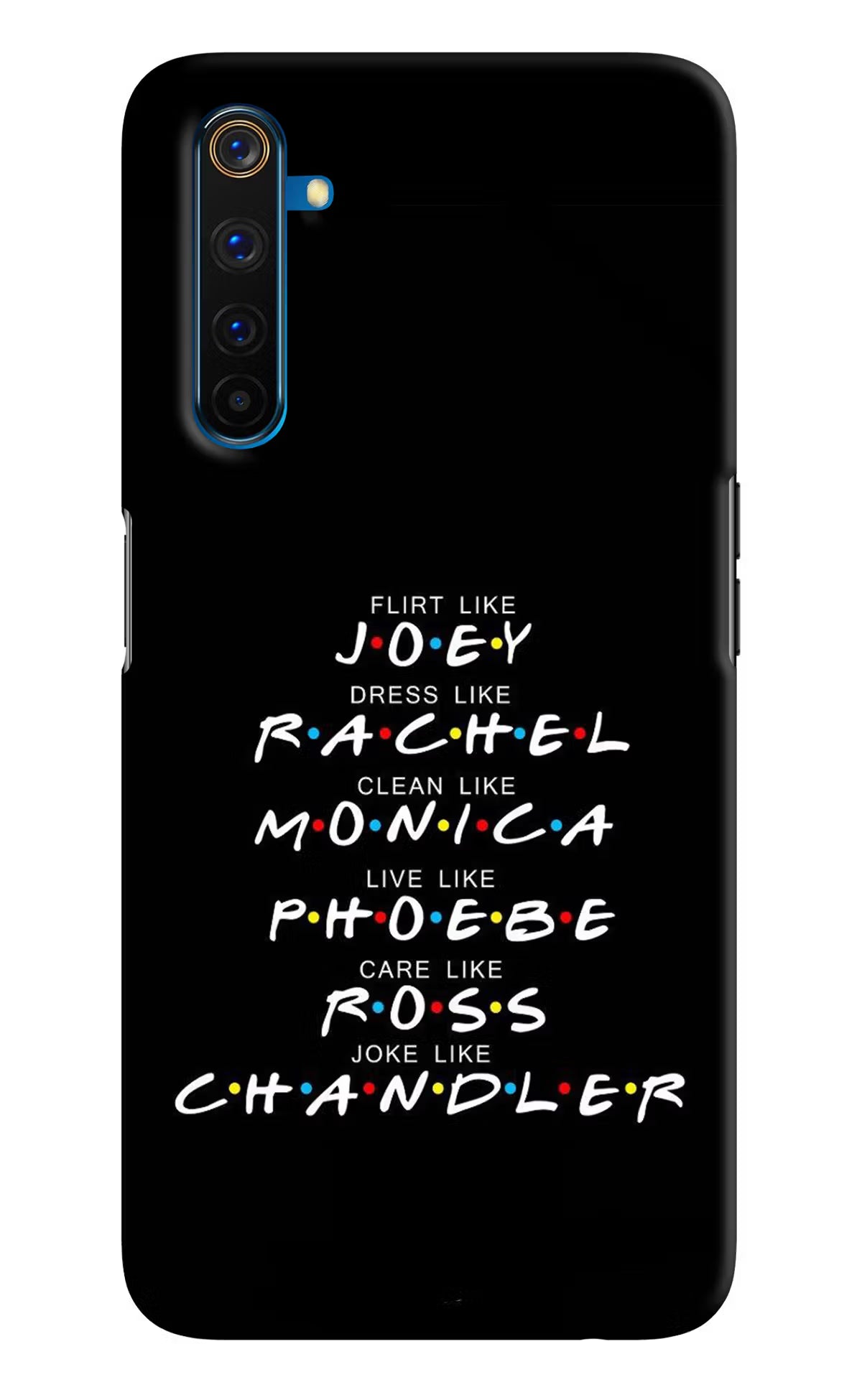 FRIENDS Character Realme 6 Pro Hard Case Back Cover by Casekaro