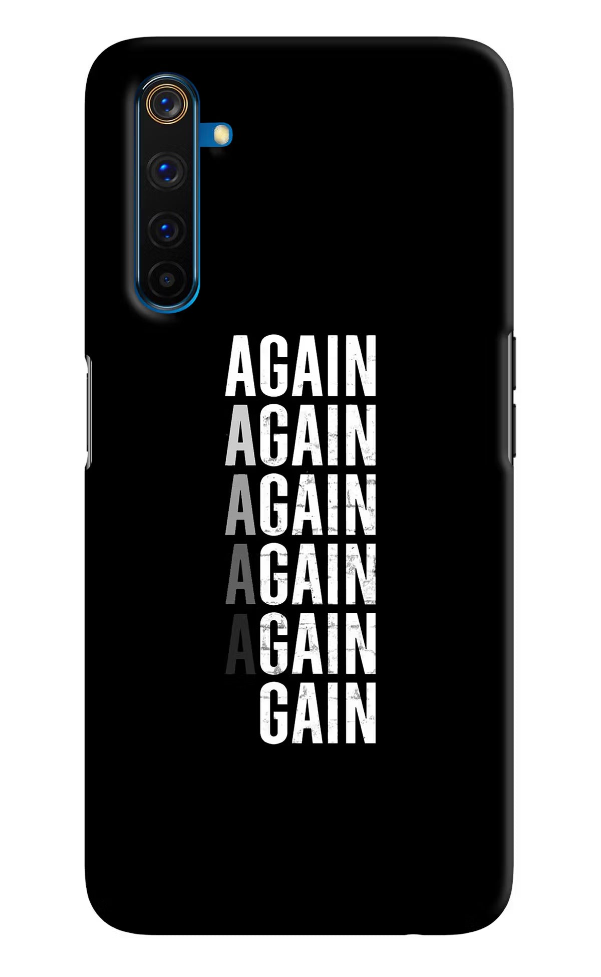 Again Again Gain Realme 6 Pro Hard Case Back Cover by Casekaro
