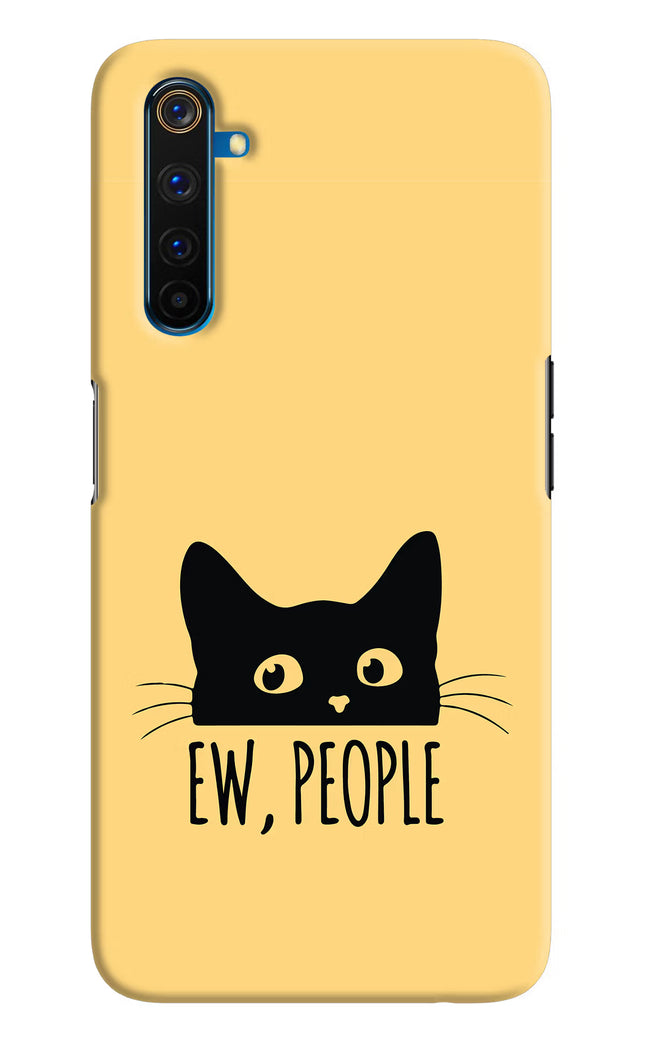 Ew People Catitude Realme 6 Pro Hard Case Back Cover by Casekaro