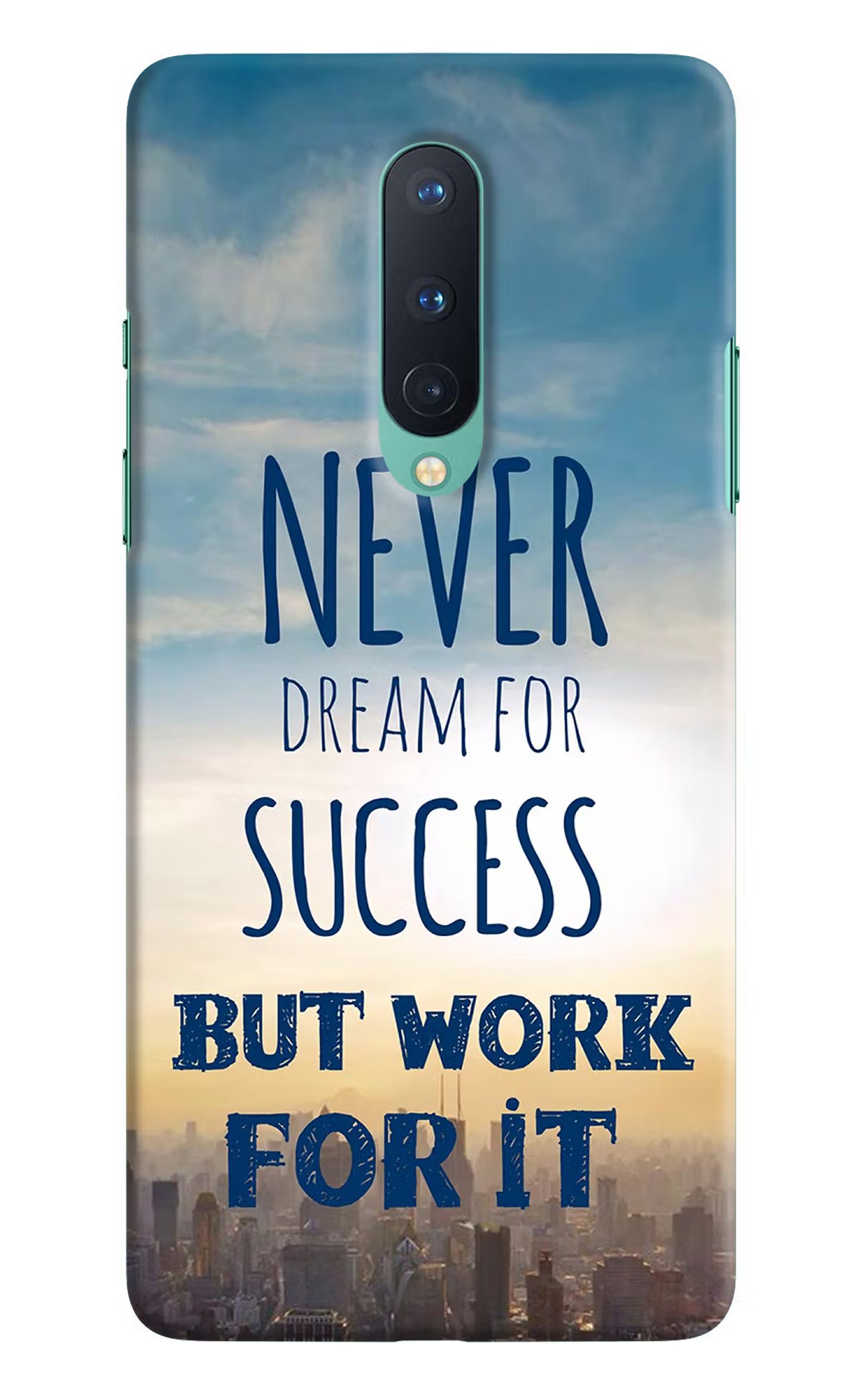 Never Dream For Success But Work For It Oneplus 8 Hard Case Back Cover by Casekaro