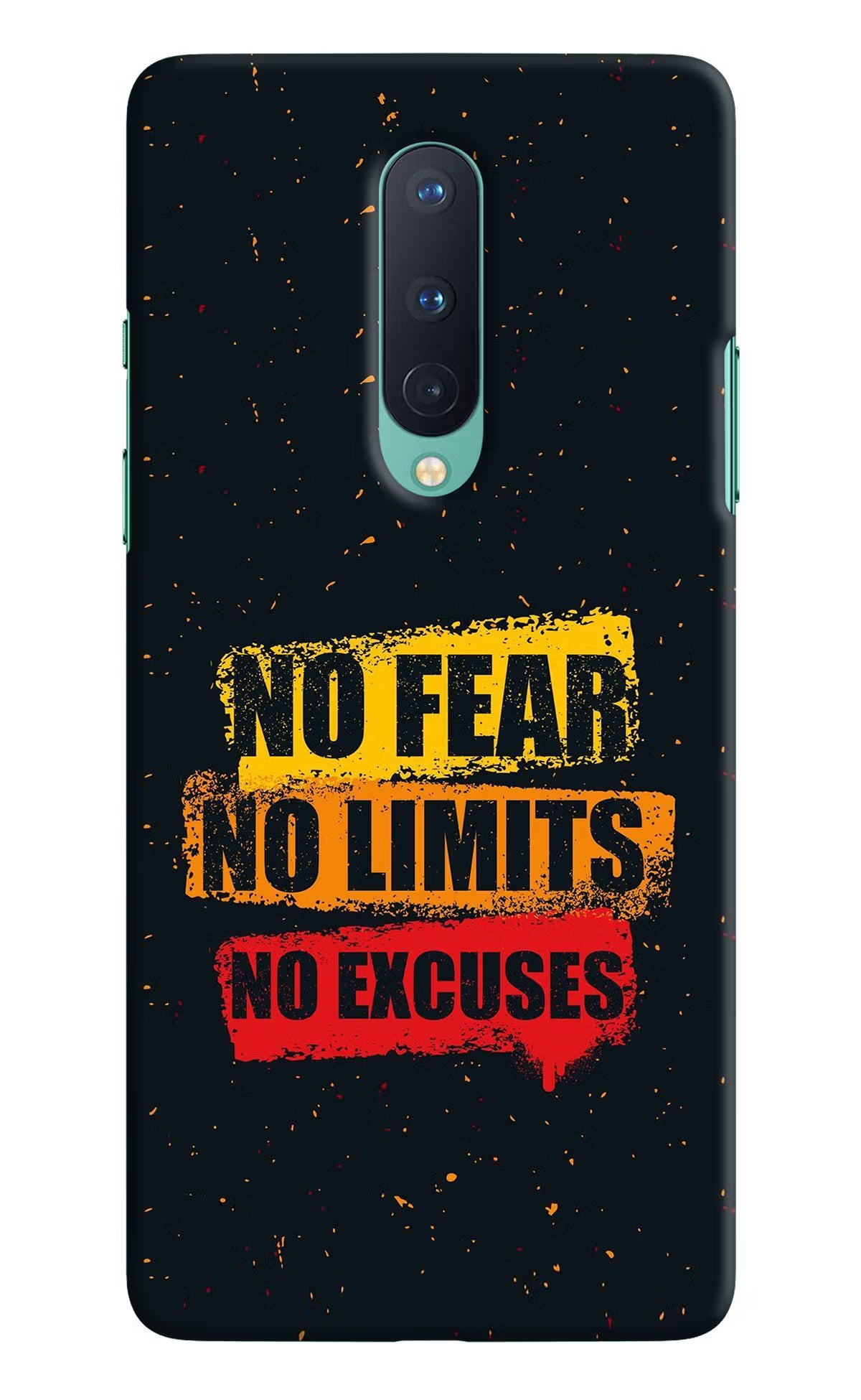 No Fear No Limits No Excuse Oneplus 8 Hard Case Back Cover by Casekaro