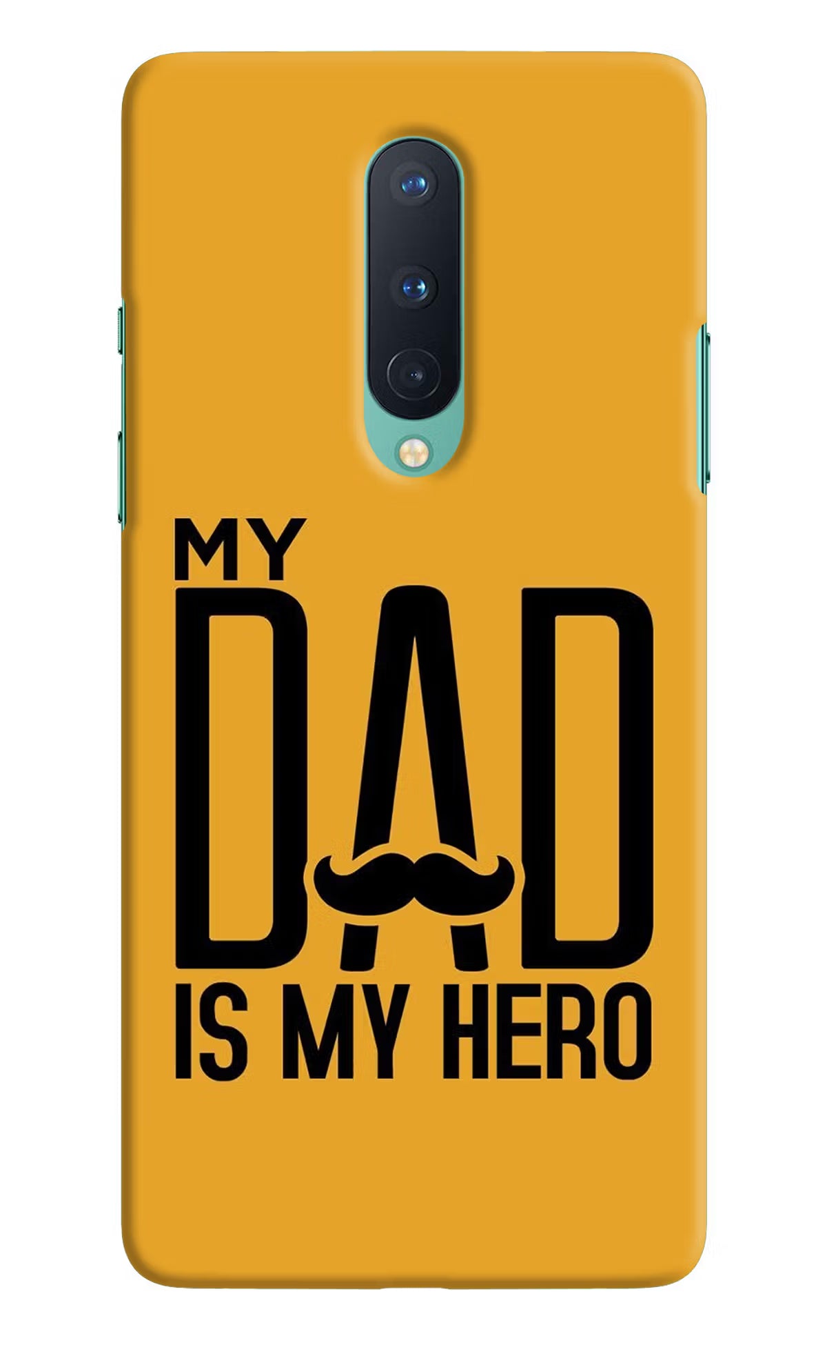 My Dad Is My Hero Oneplus 8 Hard Case Back Cover by Casekaro
