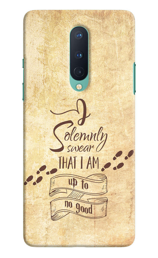 I Solemnly swear that i up to no good Oneplus 8 Hard Case Back Cover by Casekaro