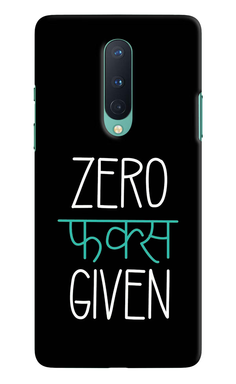 Zero Fucks Given Oneplus 8 Back Cover, Hard case
