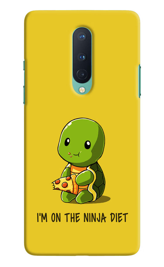 I'm on Ninja Diet Oneplus 8 Hard Case Back Cover by Casekaro