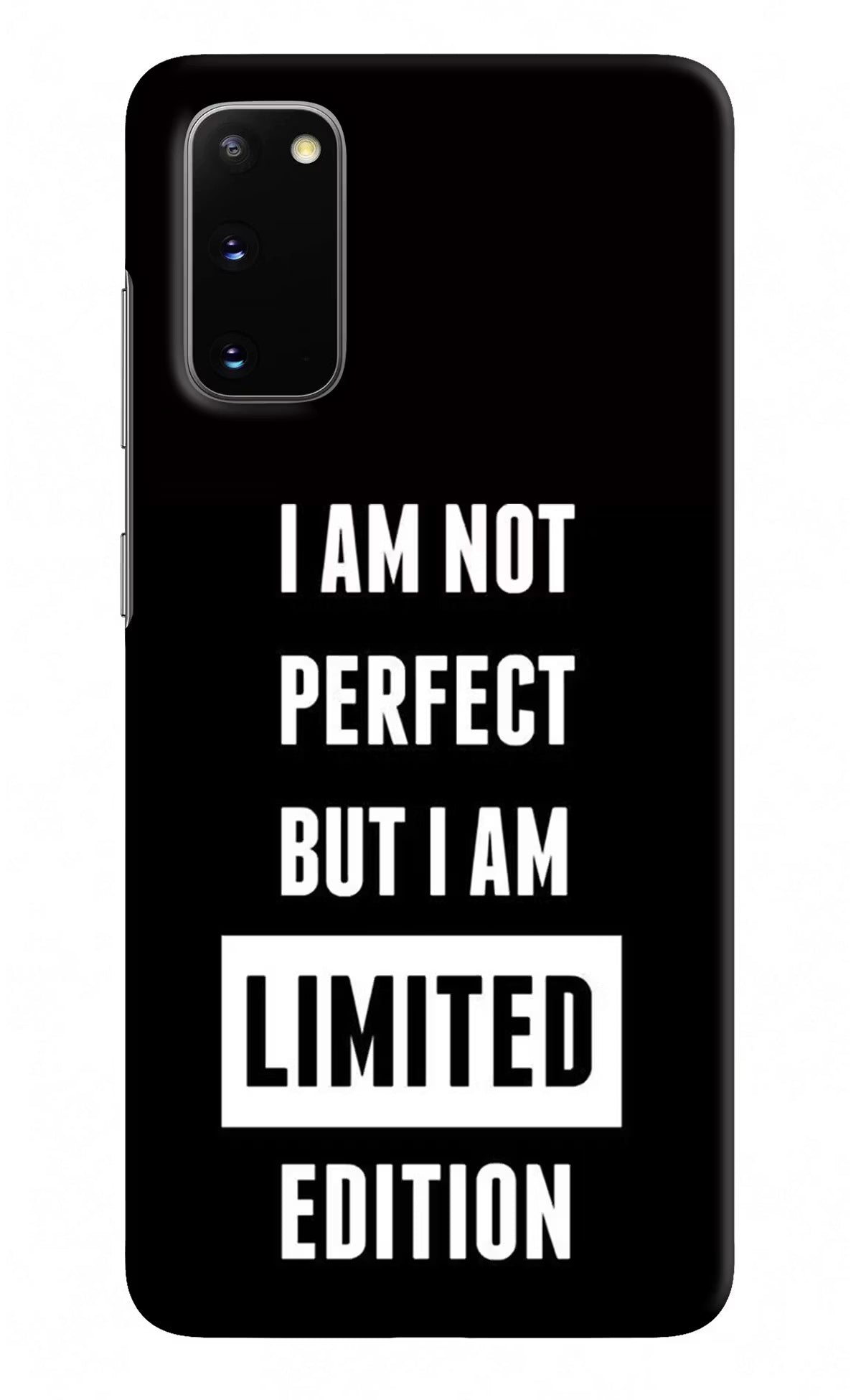 I Am Not Perfect But I Am Limited Edition Samsung S20 Hard Case Back Cover by Casekaro