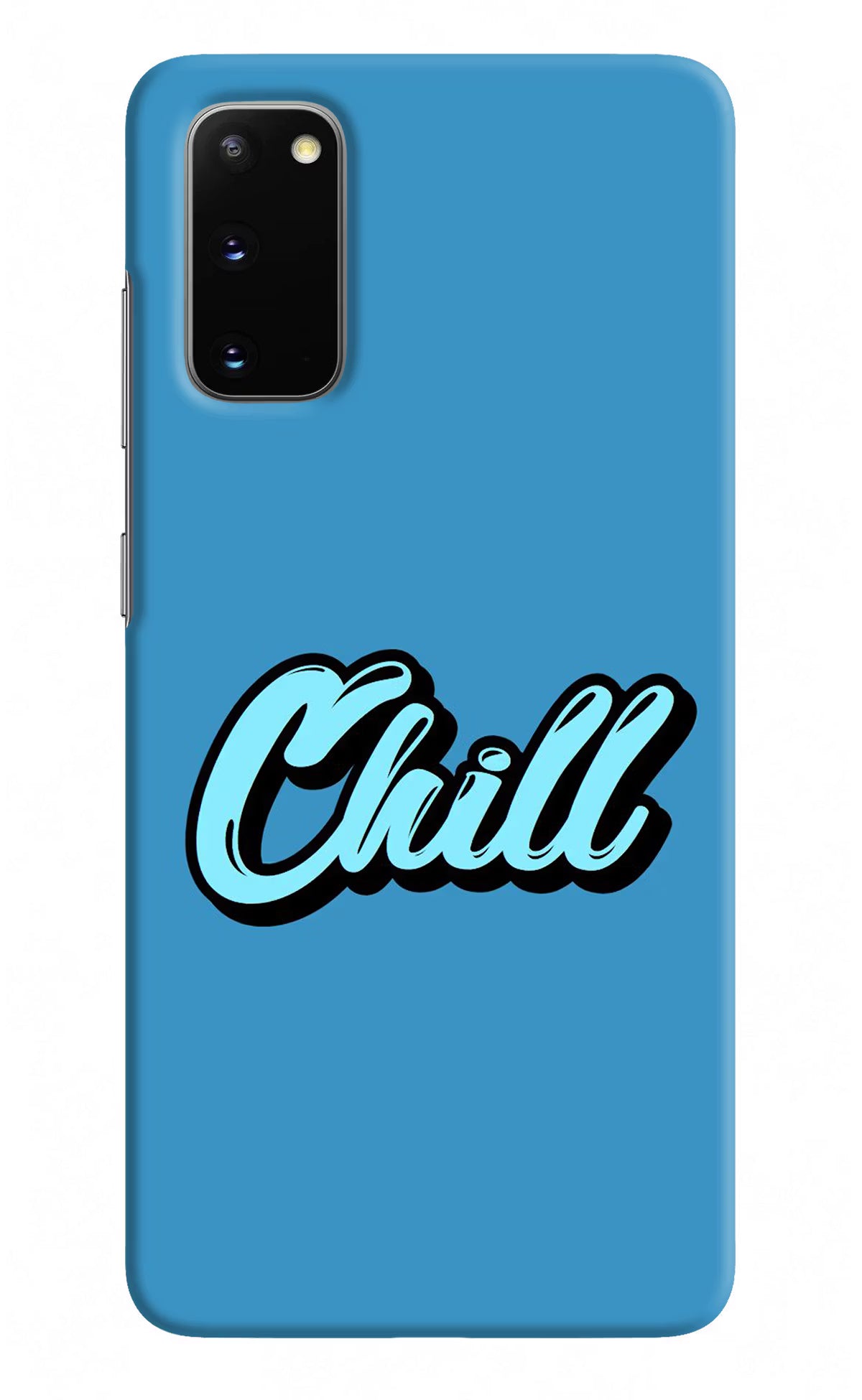 Chill Samsung S20 Hard Case Back Cover by Casekaro