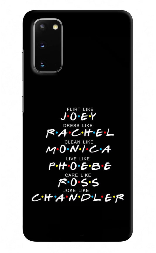 FRIENDS Character Samsung S20 Hard Case Back Cover by Casekaro