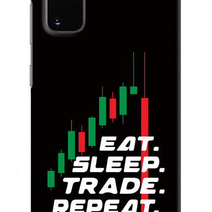 Eat Sleep Trade Repeat Samsung S20 Hard Case Back Cover by Casekaro