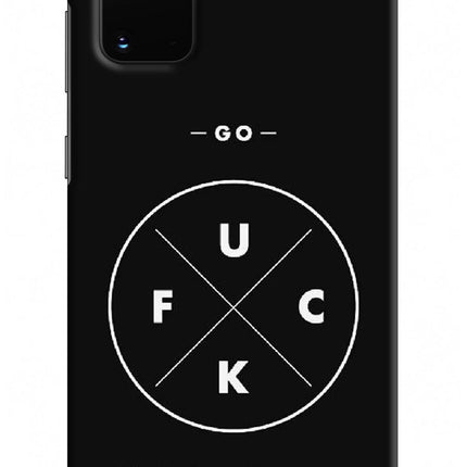 Go Fuck Yourself Samsung S20 Plus Hard Case Back Cover by Casekaro