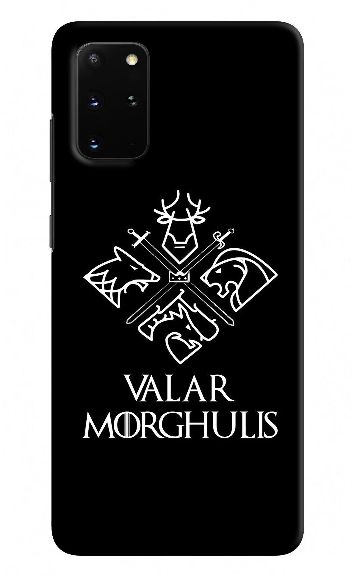 Valar Morghulis | Game Of Thrones Samsung S20 Plus Hard Case Back Cover by Casekaro
