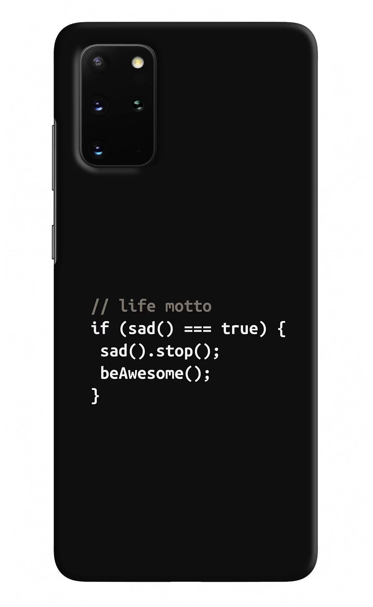 Life Motto Code Samsung S20 Plus Hard Case Back Cover by Casekaro