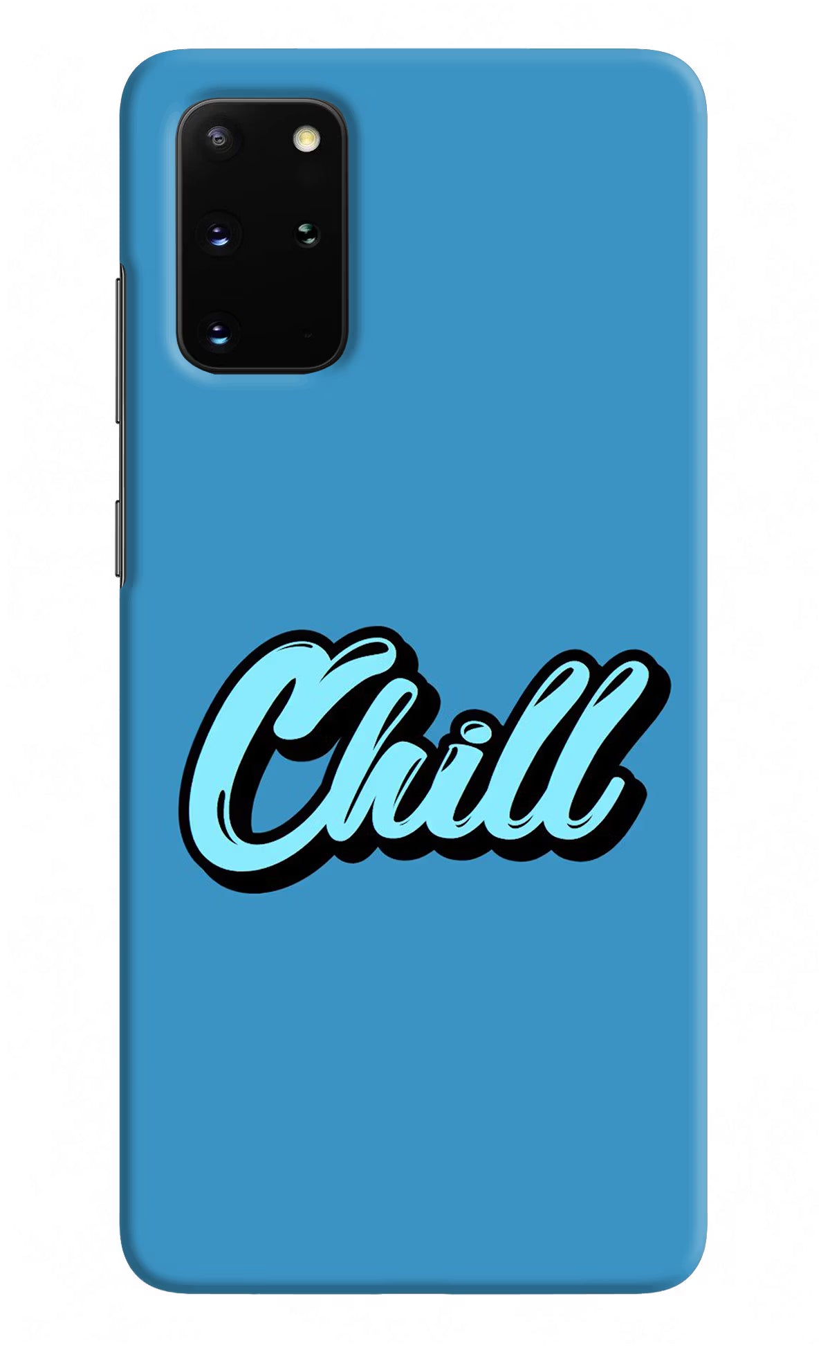 Chill Samsung S20 Plus Hard Case Back Cover by Casekaro