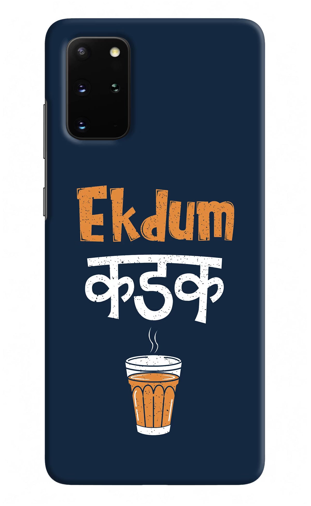 Ekdum Kadak Chai Samsung S20 Plus Hard Case Back Cover by Casekaro