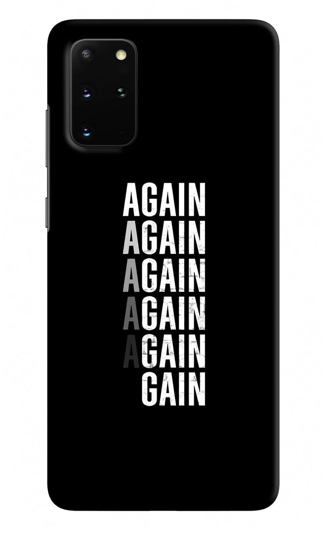 Again Again Gain Samsung S20 Plus Hard Case Back Cover by Casekaro