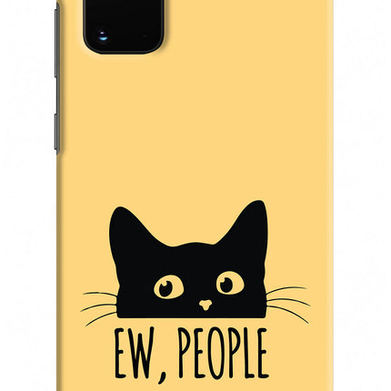 Ew People Catitude Samsung S20 Plus Hard Case Back Cover by Casekaro