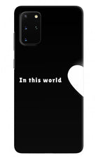 This World Samsung S20 Plus Hard Case Back Cover by Casekaro