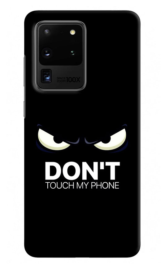 Don'T Touch My Phone Samsung S20 Ultra Hard Case Back Cover by Casekaro