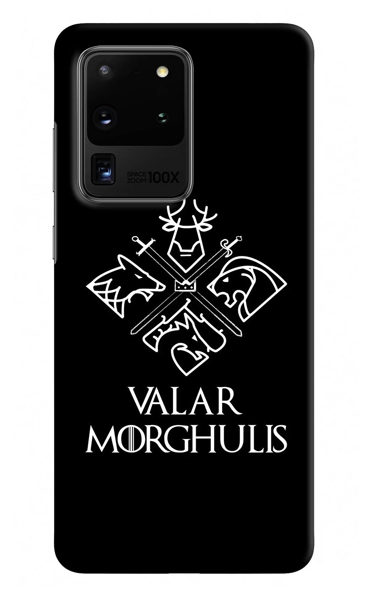 Valar Morghulis | Game Of Thrones Samsung S20 Ultra Hard Case Back Cover by Casekaro