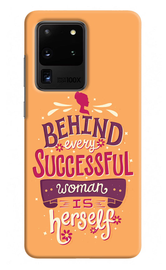 Behind Every Successful Woman There Is Herself Samsung S20 Ultra Hard Case Back Cover by Casekaro