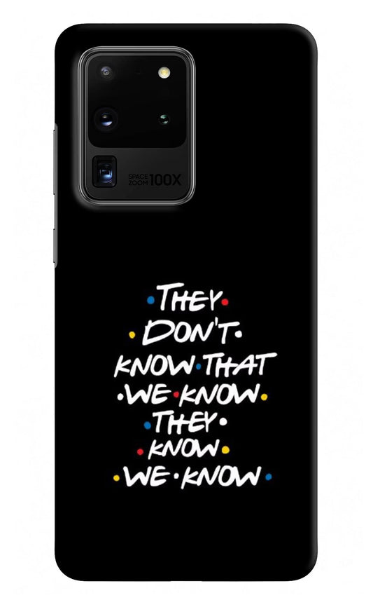 FRIENDS Dialogue Samsung S20 Ultra Hard Case Back Cover by Casekaro
