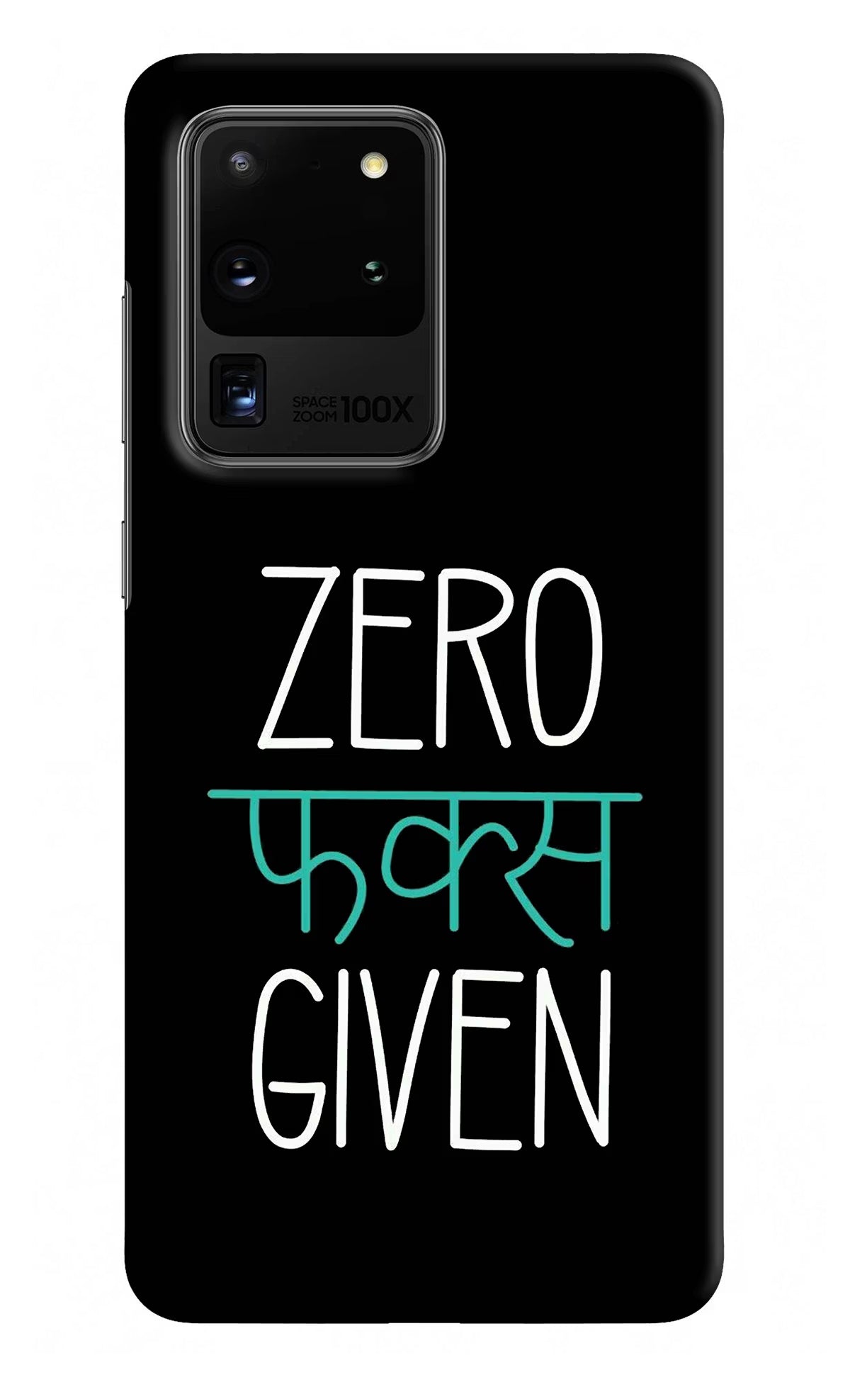 Zero Fucks Given Samsung S20 Ultra Hard Case Back Cover by Casekaro