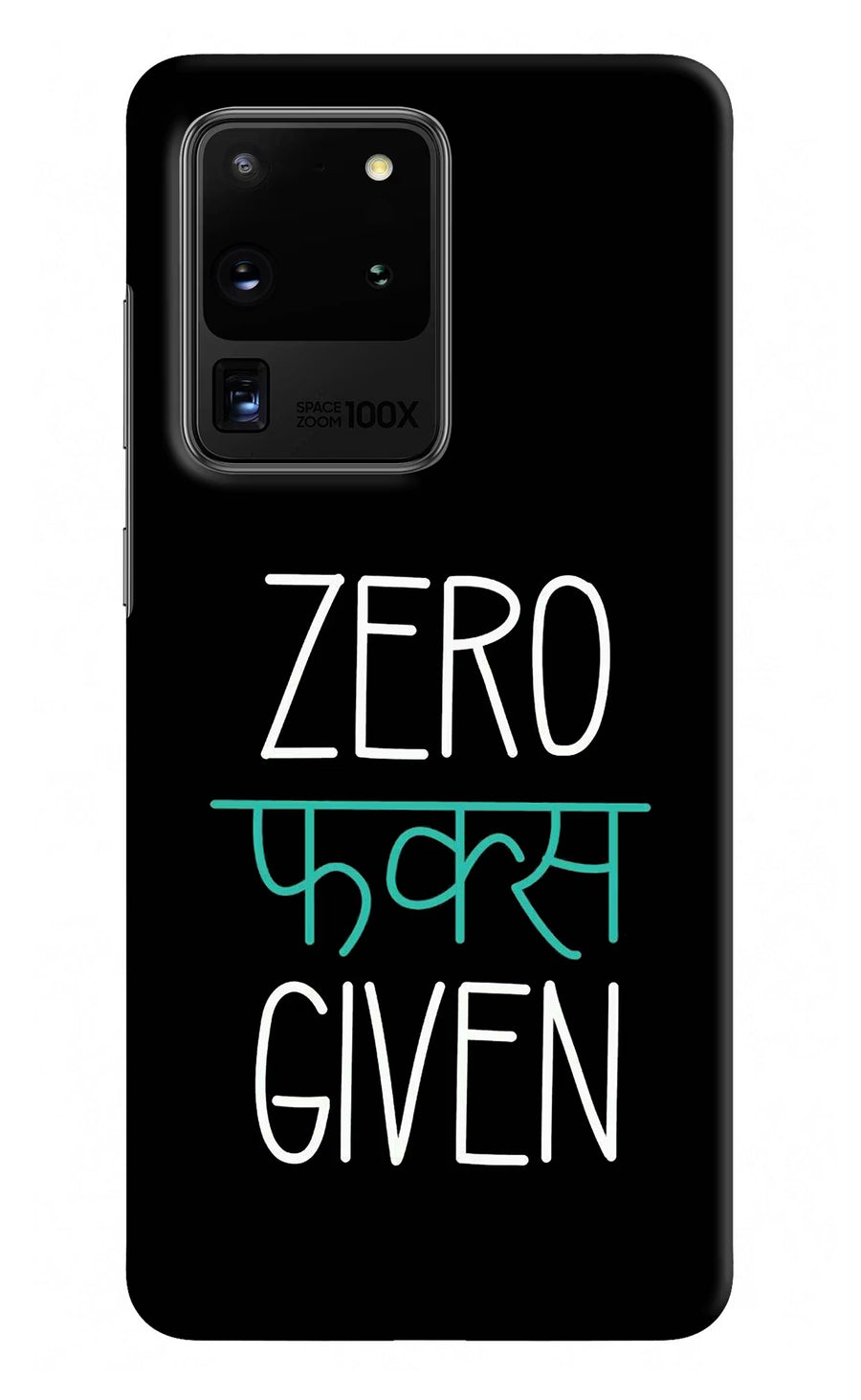 Zero Fucks Given Samsung S20 Ultra Back Cover, Hard case
