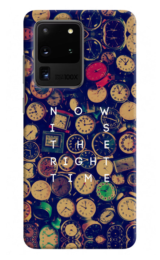 Now is the Right Time Quote Samsung S20 Ultra Hard Case Back Cover by Casekaro