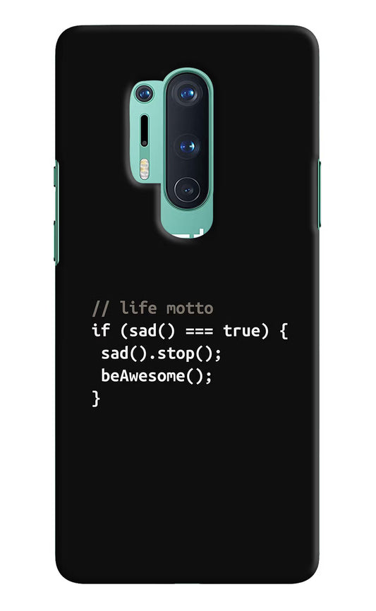 Life Motto Code Oneplus 8 Pro Hard Case Back Cover by Casekaro