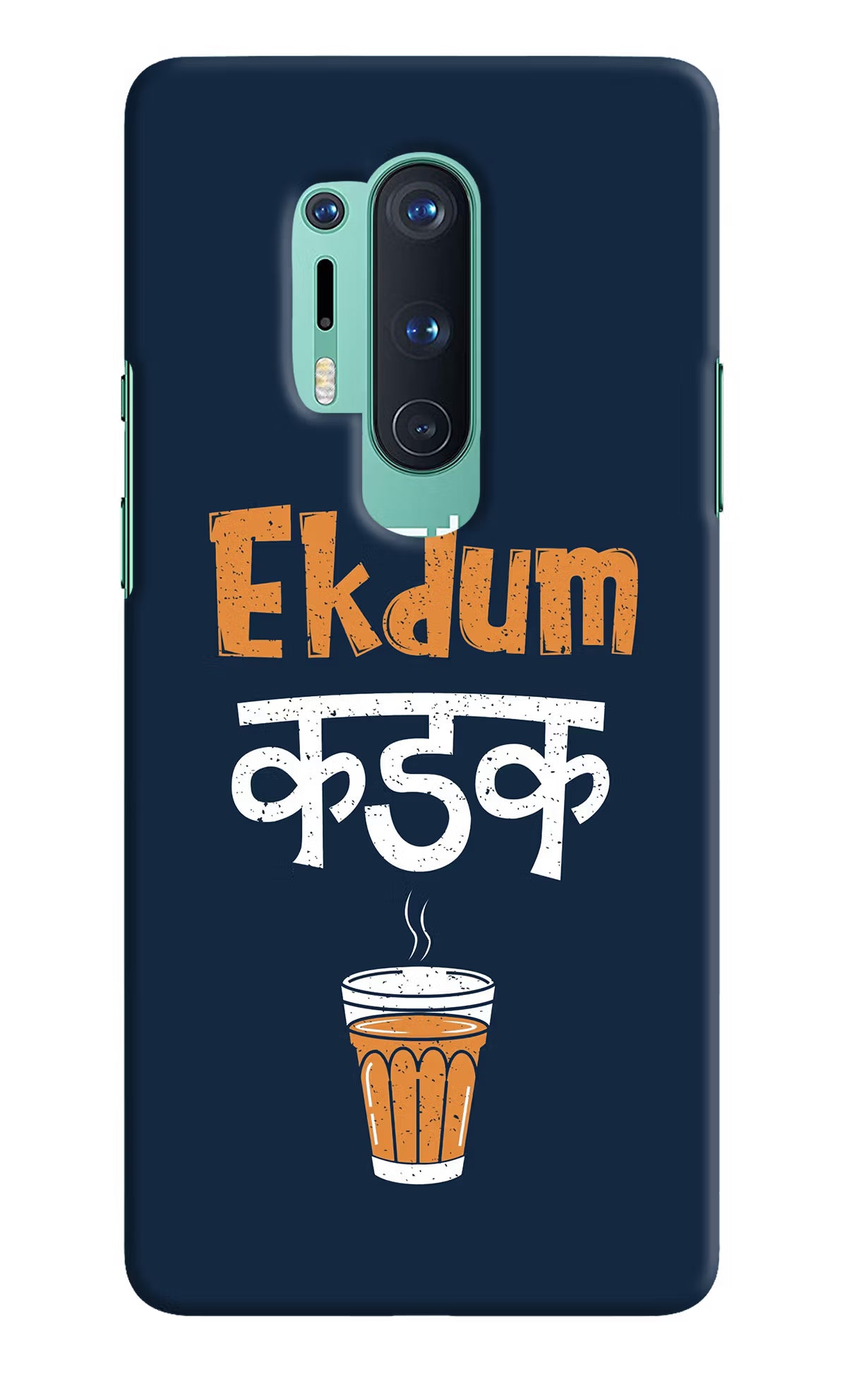 Ekdum Kadak Chai Oneplus 8 Pro Hard Case Back Cover by Casekaro