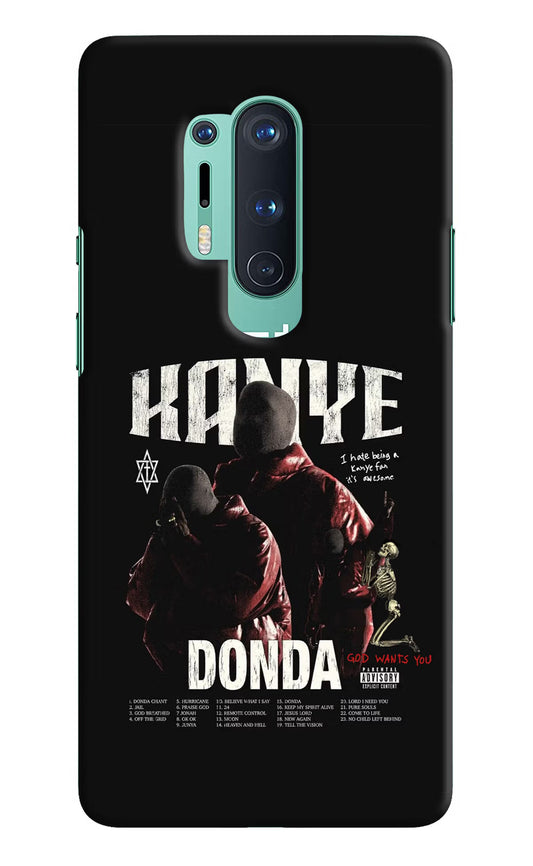 Donda Kanye West Oneplus 8 Pro Hard Case Back Cover by Casekaro